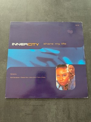Inner City - Share My Life 12'' #1 - 12'' Vinyl - 1994