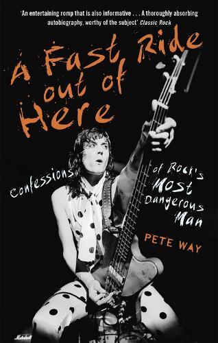 Thumbnail - Pete Way Paul Rees A Fast Ride Out Of Here (taschenbuch) (us Import)