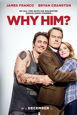 Why Him? Movie Poster 27x40 D/S Mullally James Franco Bryan Cranston Zoey Deutch
