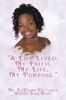 La'camii Victoria Renee Ann Ross | A Life Lived | Taschenbuch | Englisch (2010)