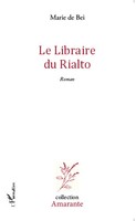 Marie De Bei | Le Libraire Du Rialto | Taschenbuch | FranzöSisch (2020) | Roman