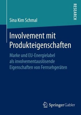 Involvement mit Produkteigenschaften Sina Kim Schmal