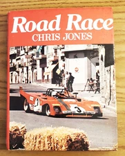 ROAD RACE BY CHRIS JONES 1977 FIRST AMERICAN EDITION HARD COVER WITH DUST JACKET