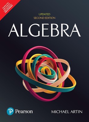 Algebra by Michael Artin, 2nd Updated International Ed. (SOFTCOVER)