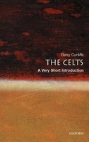 The Celts | A Very Short Introduction, Very Short Introductions | Barry Cunliffe