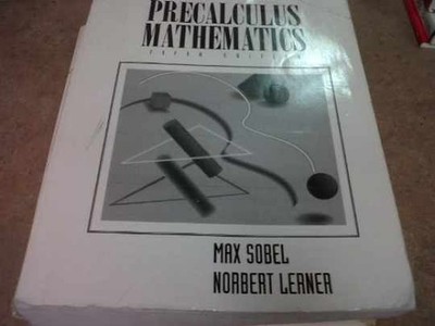 Precalculus Mathematics (5th Edition) - Paperback, by Sobel Max A.; - Very Good