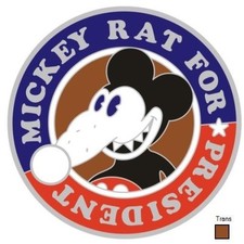 MICKEY RAT FOR PRESIDENT - RARE LIMITED EDITION PATHTAG w/ trans NEW