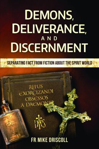 Demons, Deliverance, Discernment: Separating Fact from Fiction about the Spirit - Picture 1 of 1