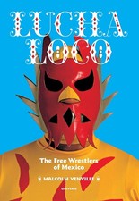 Lucha Loco book 1st edition in carboard box