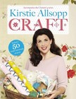 Kirstie Allsopp Craft by Allsopp, Kirstie Book The Cheap Fast Free Post