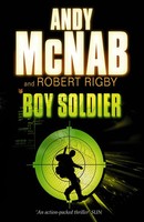 Andy Mcnab (U. A.) | Boy Soldier | Taschenbuch | Englisch (2006) | Boy Soldier
