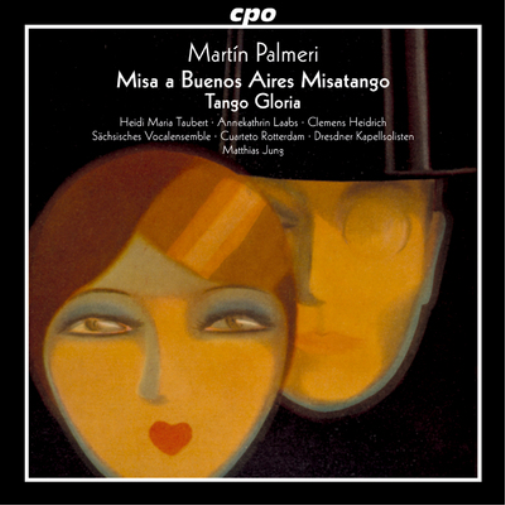 Martín Palmeri Martín Palmeri: Misa a Buenos Aires Misatango/Tango Gloria (CD)