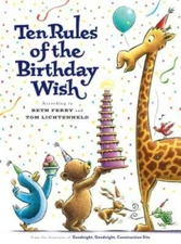 Ten Rules of the Birthday Wish - Hardcover By Ferry, Beth - GOOD