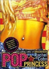 Pop Princess by Cohn, Rachel
