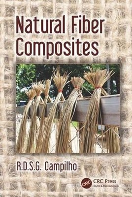 Natural Fiber Composites by R.D.S.G. Campilho (English) Hardcover Book