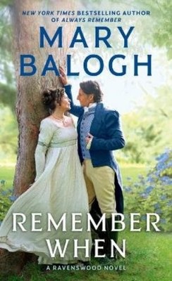Mary Balogh Mary Balogh Remember When (Taschenbuch) Ravenswood Novel