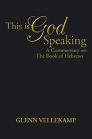 Glenn Vellekamp | This Is God Speaking | Taschenbuch | Englisch (2016)