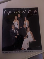 Friends 'til the End : The Official Celebration of All Ten Years