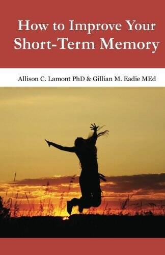 How to Improve Your Short-Term Memory (Volume 1) - Paperback - GOOD ...