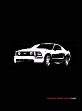 2006 Ford Mustang Owners Manual 2006 Ford Mustang Owners Manual
