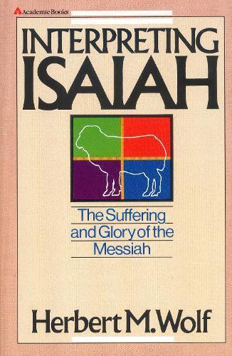 Thumbnail - Herbert M. Wolf Interpreting Isaiah (taschenbuch)