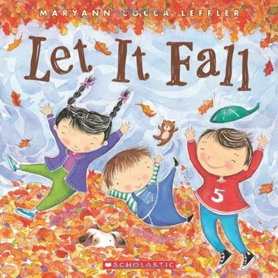 Let It Fall by Cocca-Leffler, Marya 0545208793 FREE Shipping