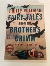 Fairy Tales from the Brothers Grimm by Philip Pullman (2012) Advance Uncorr ARC