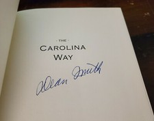 Autograph Dean Smith & G. D. Bell - The Carolina Way 1st Edition/Printing Book 