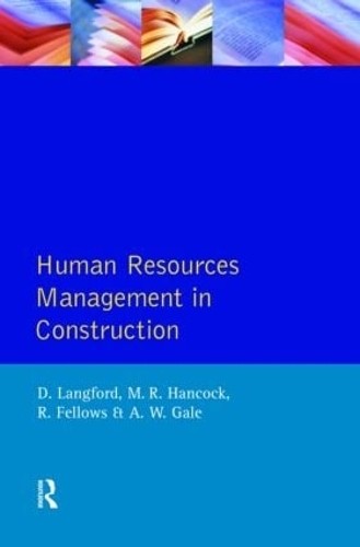 Human Resources Management in Construction by D.A. Langford, ... - 9780582090330