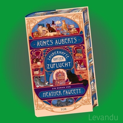 Agnes Auberts zauberhafte Katzenzuflucht | Heather Fawcett | Roman - Farbschnitt