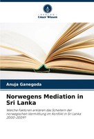 Anuja Ganegoda | Norwegens Mediation In Sri Lanka | Taschenbuch | Deutsch (2025)