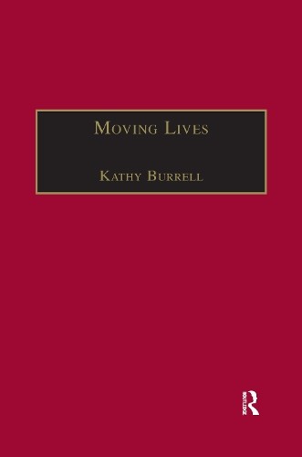 Moving Lives by Kathy Burrell - 9780367604080