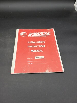 LA MARCHE INSTALLATION INSTRUCTION REFERENCE GUIDE MANUAL MODEL A46-10-24V-A1-12