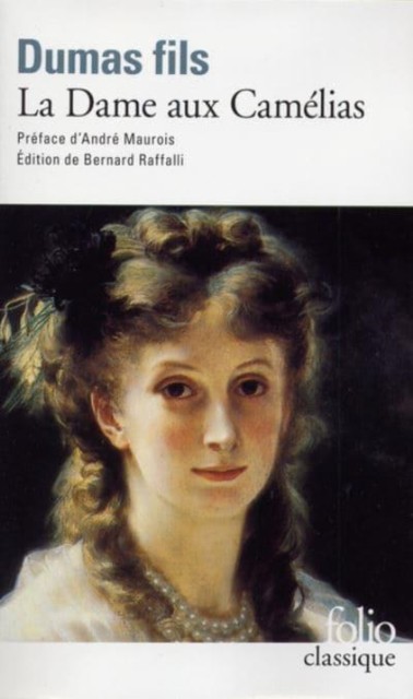 La dame aux camelias by Alexandre Dumas fils (Paperback Book)