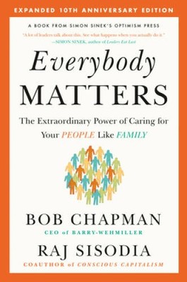 Everybody Matters: The Extraordinary Power of Caring for Your Peopl - ACCEPTABLE