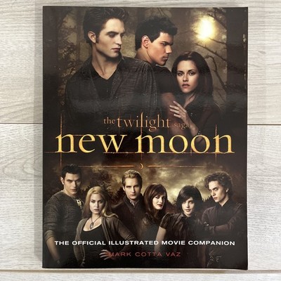 Twilight Saga New Moon: Official Illustrated Movie Companion Mark Cotta Vaz 2009