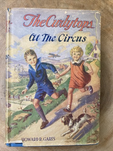 THE CURLYTOPS AT THE CIRCUS Garis, Howard R 1932 - Picture 1 of 5