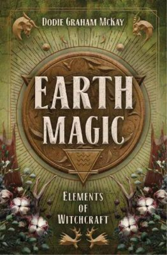 Dodie Graham McKay Earth Magic (Tascabile)