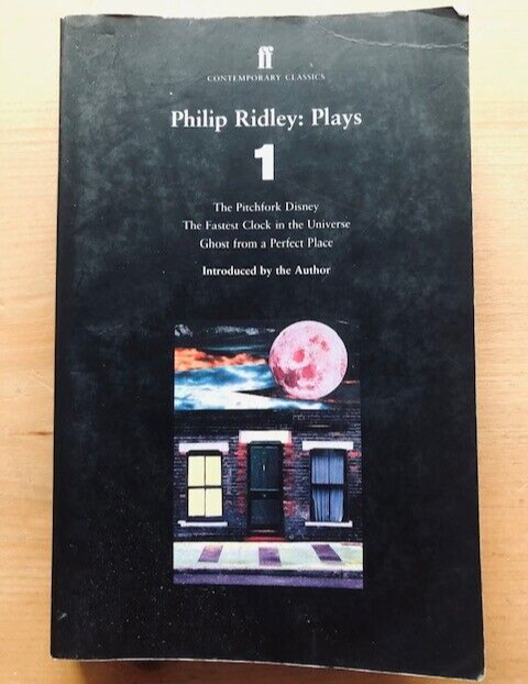 PLAYS ONE by PHILIP RIDLEY - Pub. FABER AND FABER - P/B - 2002