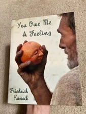 SIGNED! book FRIEDRICH KUNATH Michael Schmelling You Owe Me a Feeling BERMAN