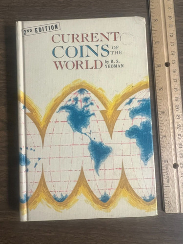 Current Coins of the World by R S Yeoman  2nd edition