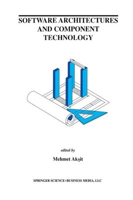 Aksit - Software Architectures and Component Technology - New paperbac - X555z