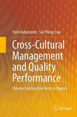 Sui Pheng Low (u. a.) | Cross-Cultural Management and Quality Performance | Buch