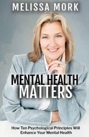 Mental Health Matters Melissa Mork Taschenbuch Englisch 2024 EAN 9781959681472
