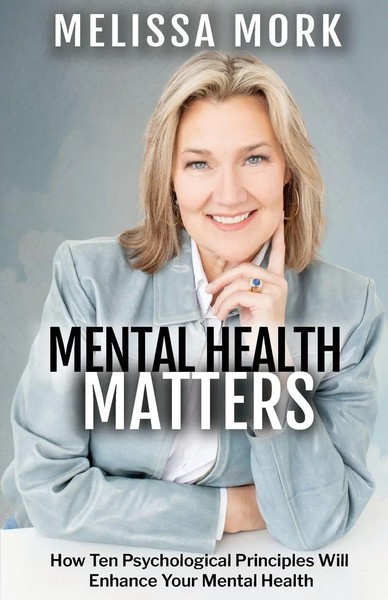 Mental Health Matters Melissa Mork Taschenbuch Englisch 2024 EAN 9781959681472-image