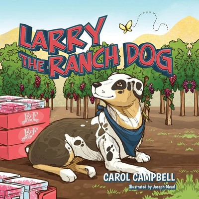 Carol Campbell | Larry the Ranch Dog | Taschenbuch | Englisch (2023)