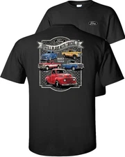 Still Plays with Trucks Ford T-Shirt, F100 F150 F Series