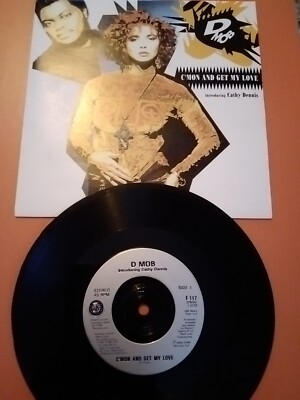 D Mob With Cathy Dennis, C'Mon Get My Love, 1989 ffrr 7''vinyl