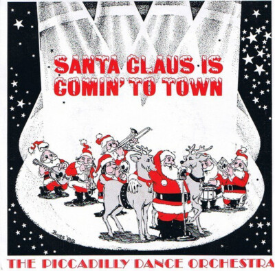 Piccadilly Dance Orc - Santa Claus Is Coming To Town - Used Vinyl Rec - Z1450z