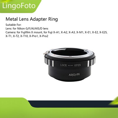 Metal Lens Adapter Ring for Nikon G/F/AI Lens to for Fujifilm X Mount Camera